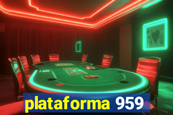 plataforma 959